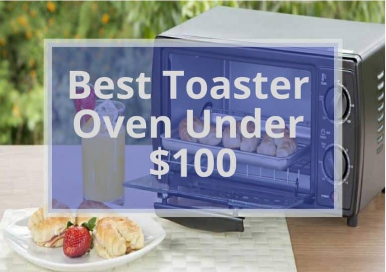 16 Best Toaster Oven Under 100$ 2022