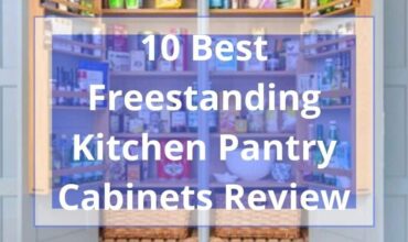 10 Best Freestanding Kitchen Pantry Cabinets Review 2023