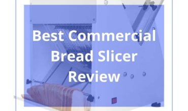 5 Best Commercial Bread Slicer 2023 Review