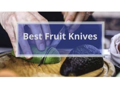 5 Best Fruit Knives Review [currentyear]