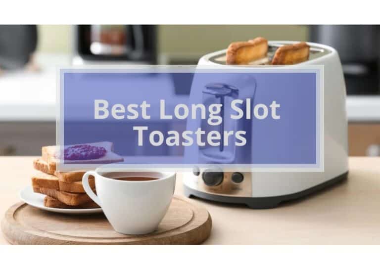 Best Long Slot Toasters Reviews