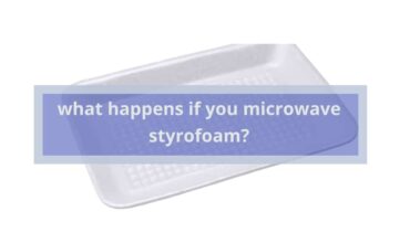 what happens if you microwave styrofoam?