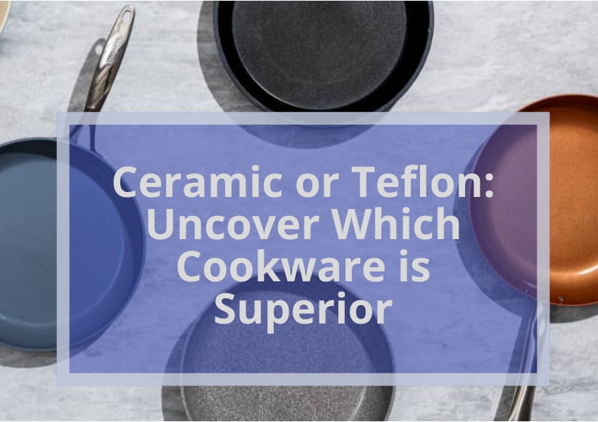 Ceramic or Teflon