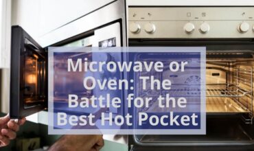Microwave or Oven: The Battle for the Best Hot Pocket