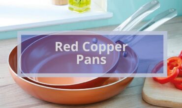 Red Copper Pans: Dream Cookware or Nightmare Waiting to Happen?